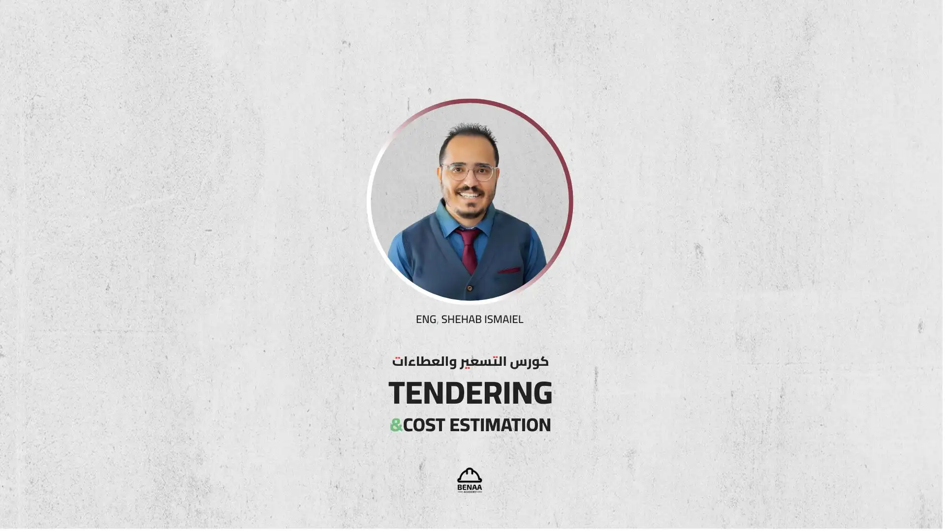 Tendering and Cost Estimation